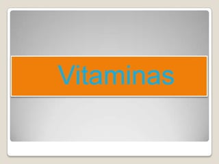 Vitaminas
 