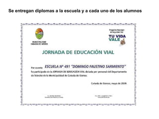 Se entregan diplomas a la escuela y a cada uno de los alumnos 