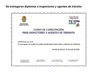 Se entregaron diplomas a inspectores y agentes de tránsito 