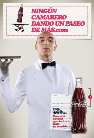 Lanzamiento de coca cola 350. objetivo posicionar en horario ...