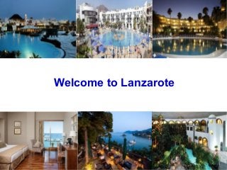 Welcome to Lanzarote
 