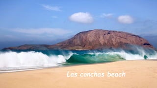 Las conchas beach
 