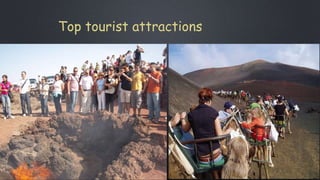 Top tourist attractions
 