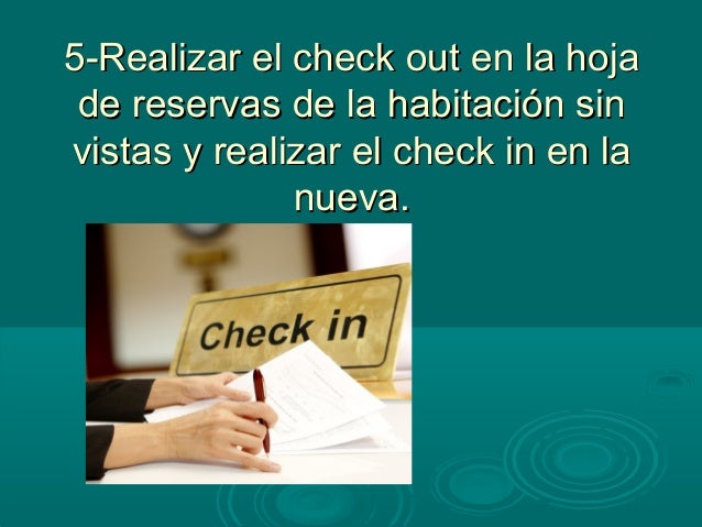 Resultado de imagen para pasos para el cambio de habitacion en recepcion