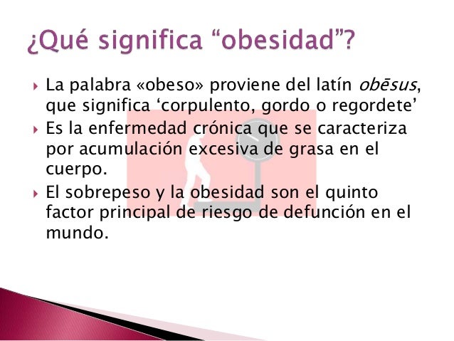 La obesidad