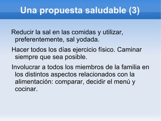 Soluciones Las posibles soluciones a la obesidad infantil pasan por... Cambio de actitudes. 