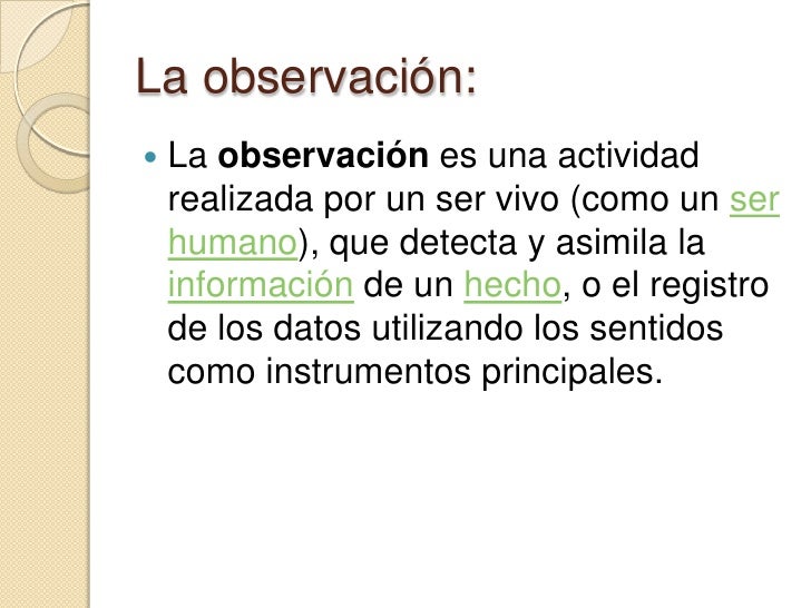 La observación