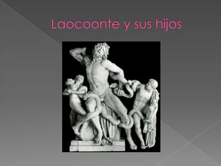 Laocoonte y sus hijos