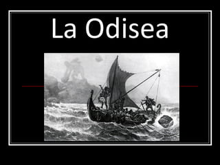 La Odisea
 