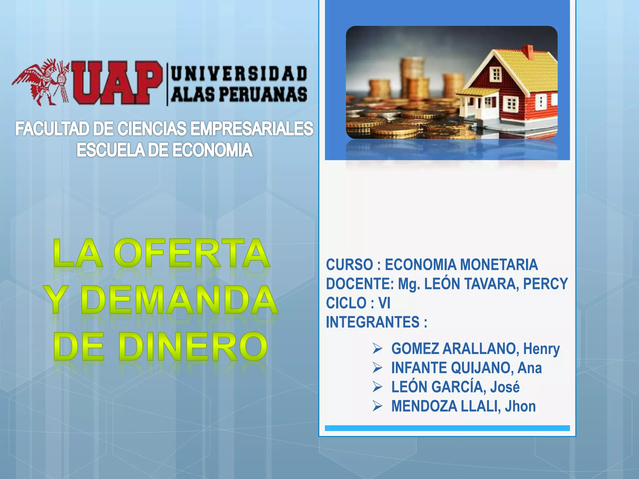 La oferta y demanda de dinero | PPTX | Currencies | Economy