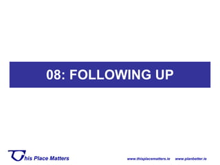 08: FOLLOWING UP 