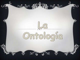 La Ontología 