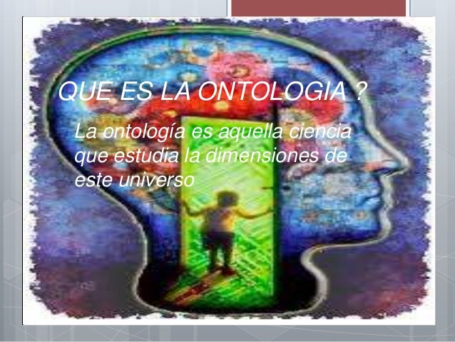 Resultado de imagen para la ontologia