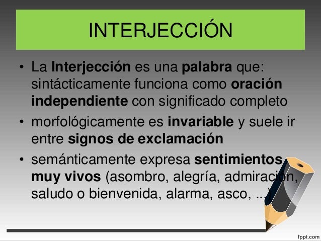 La oración gramatical y las clases de palabras