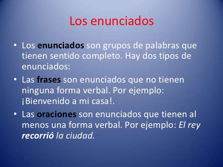 La oración y enunciados