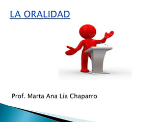 Prof. Marta Ana Lía Chaparro
 