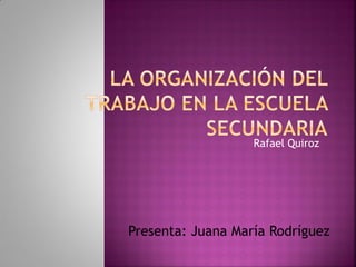 Rafael Quiroz




Presenta: Juana María Rodríguez
 