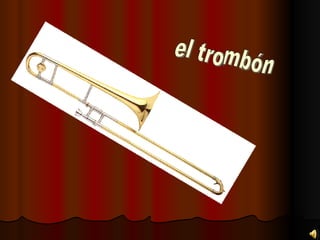 el trombón