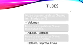 TILDES
 