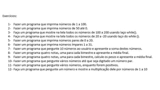 Laços de Repetição - Linguagem C