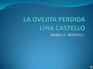 MARIA E. BEDOYA C.
 