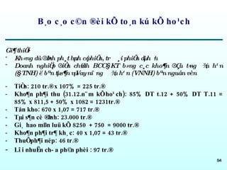 B¸o c¸o c©n ®èi kÕ to¸n kú kÕ ho¹ch 