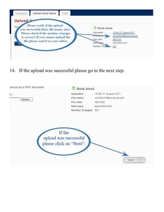 14. If the upload was successful please go to the next step.
 