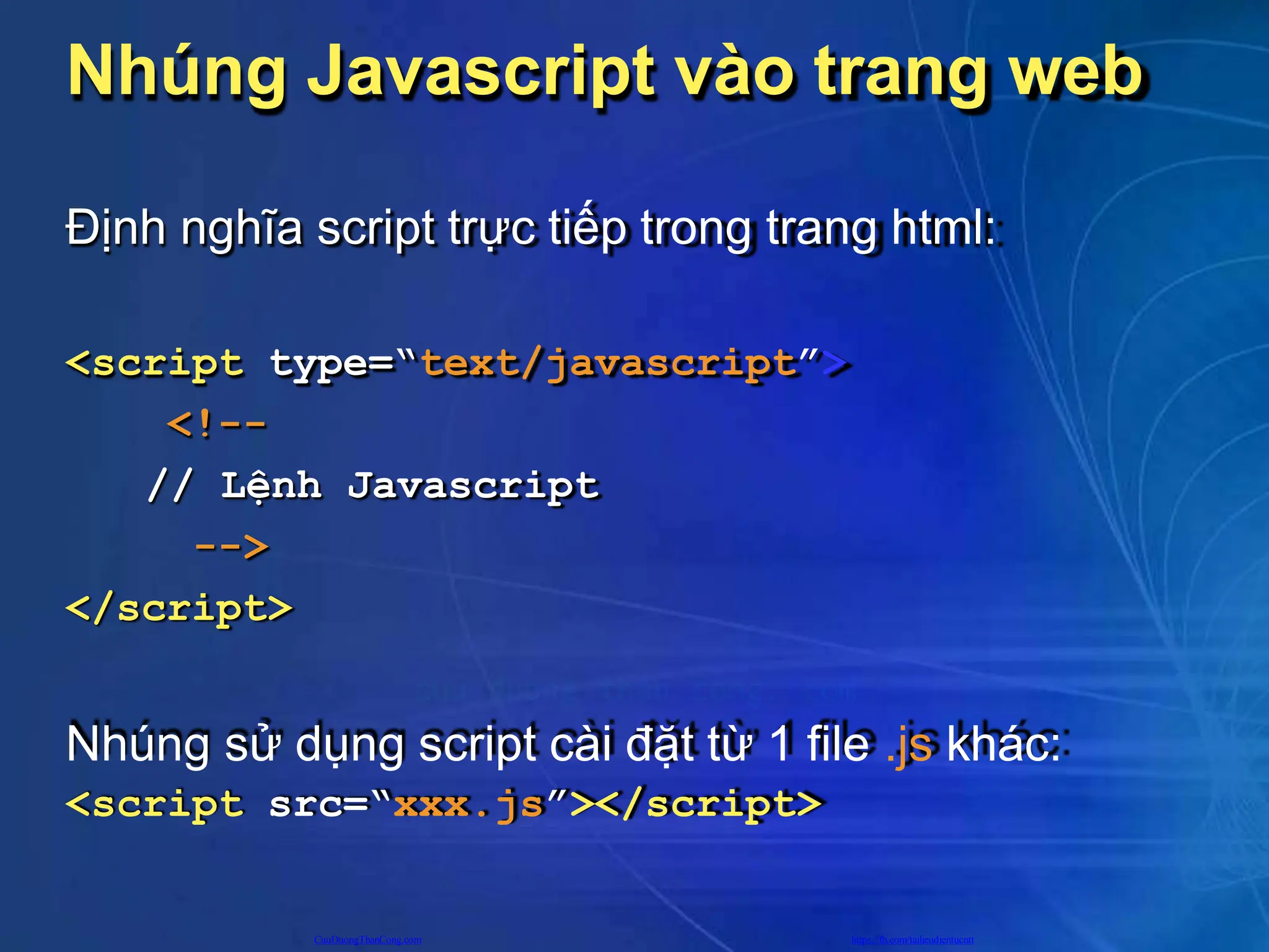 Tài liệu hướng dẫn sử dụng javascript cho lập trình web | PPTX