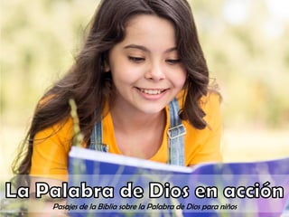 Pasajes de la Biblia sobre la Palabra de Dios para niños
 