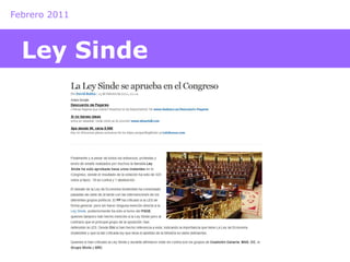 Febrero 2011 
Ley Sinde 
 