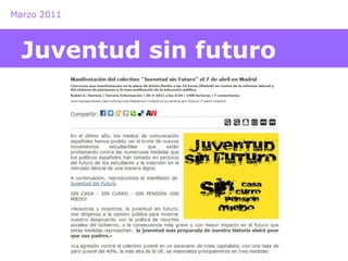 Marzo 2011 
Juventud sin futuro 
 
