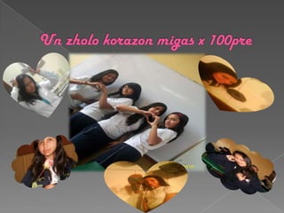 Un zholo korazon migas x 100pre