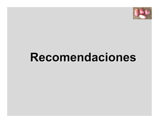 Recomendaciones
 