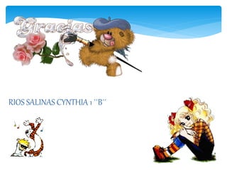 RIOS SALINAS CYNTHIA 1 ``B´´
 