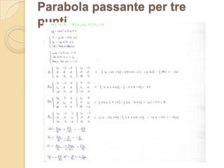 Parabola passante per tre
punti
 