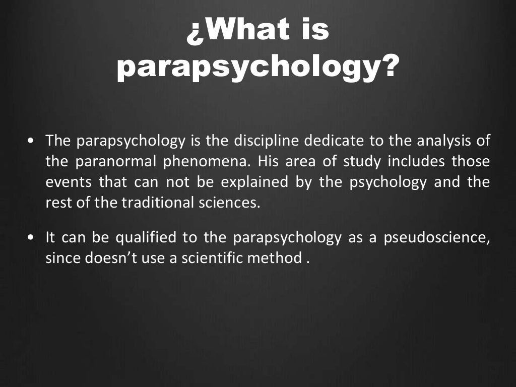 PARAPSYCHOLOGY