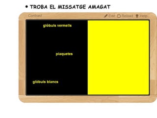 TROBA EL MISSATGE AMAGAT
 
