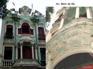 Av. Mem de Sá 
 