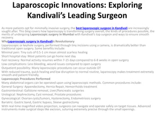 Laparoscopic Innovations Exploring - Laparoscopic Innovations Exploring Kandivali S Leading Surgeon Pptx 1 320 