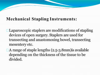 Laparoscopic instruments and Ergonomics | PPTX