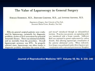 Journal of Reproductive Medicine 1977. Volume 18; No. 5: 235- 240 