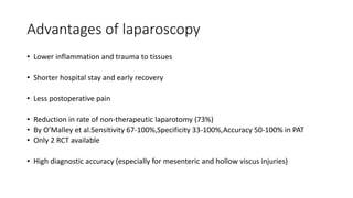 Laparoscopy in trauma | PPTX
