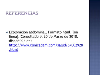 Grasa retroperitoneal. 