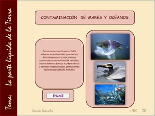 Tema:    La parte líquida de la TierraIMPORTANCIA   DEL  AGUA13Dejando a un lado su indiscutible valor como medio que sustenta la vida, el agua posee una vital importancia desde un punto de vista humano. Entre sus variados usos, se encuentran los siguientes:AGRÍCOLA Y GANADERO DOMÉSTICOCOMERCIAL E INDUSTRIALCiencias Naturales                                                                                          1ºESO