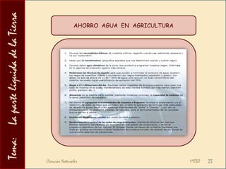 Tema:    La parte líquida de la TierraCONTAMINACIÓN DE LAS AGUAS16Se trata de la alteración de la calidad natural del agua, debido (total o parcialmente) a la acción humana, haciéndola inadecuada para el uso al que se destina.Según su origen, pueden ser:AGUAS FECALES (O NEGRAS)AGUAS CONTAMINADAS POR ACTIVIDADES AGRÍCOLASAGUAS RESIDUALES  PROCEDENTES DE LA INDUSTRIACon gran cantidad de materia orgánica y microorganismos.Con gran cantidad de fertilizantes, plaguicidas y pesticidas.Con sustancias y elementos que pueden ser peligrosos para la vida de muchos organismos.Ciencias Naturales                                                                                          1ºESO