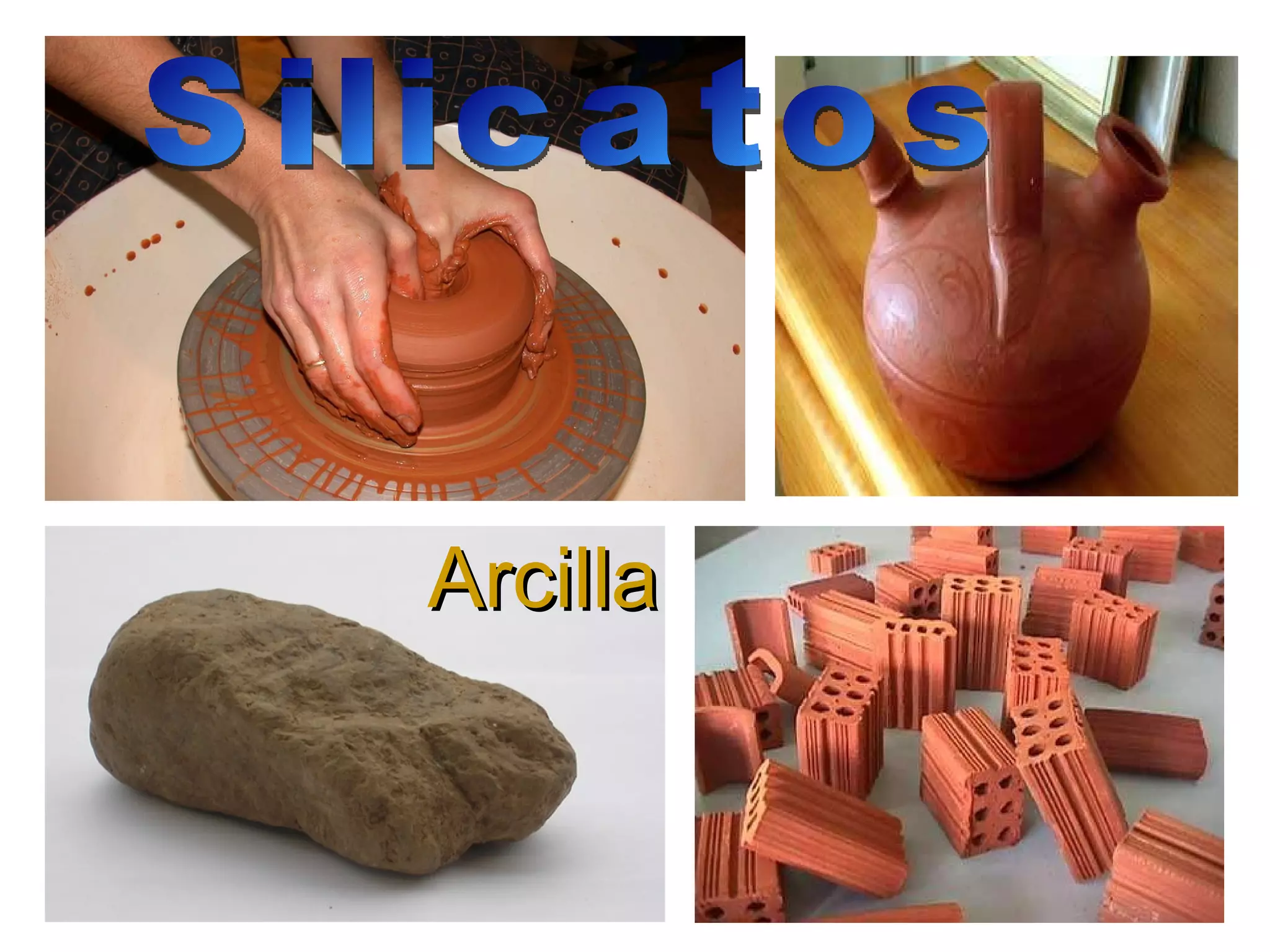 Arcilla Silicatos 