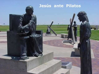 Jesús  ante  Pilatos 