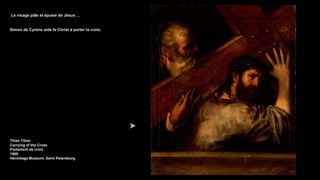 La Passion du Christ dans les peintures de la Renaissance.ppsx