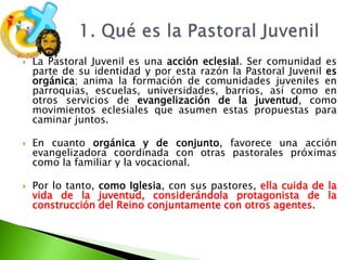 La pastoral juvenil ponencia 2 | PPTX