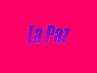 La Paz 